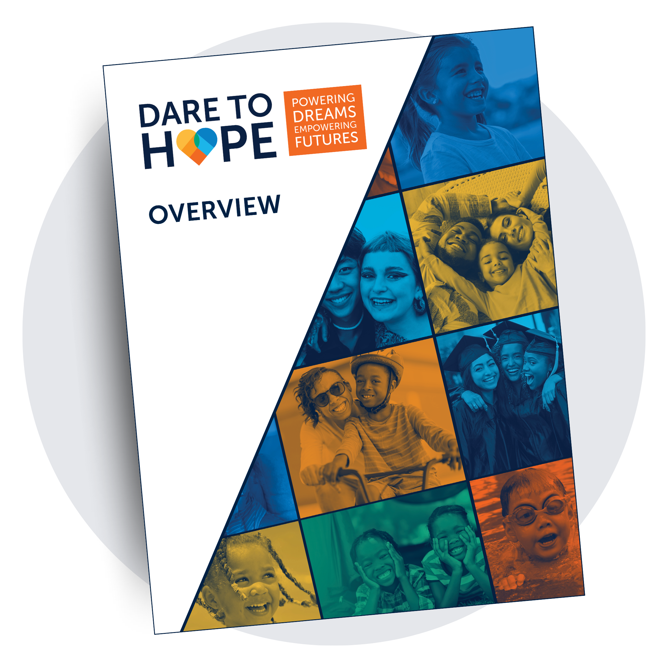 Front cover for HopeWell's Dare to Hope campaign case document overview, featuring a collage of diverse, joyful children and families.